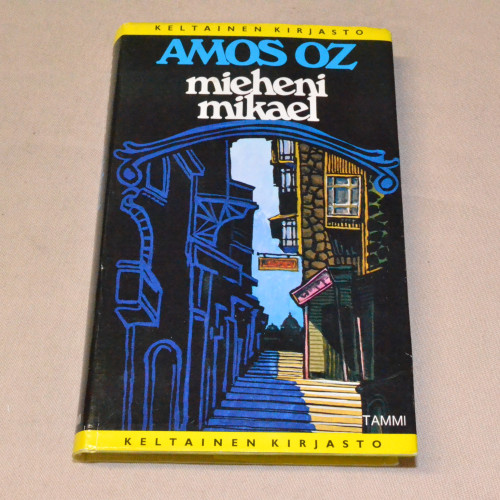 Amos Oz Mieheni Mikael